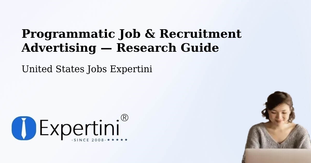 Programmatic Job & Recruitment Advertising — Research Guide – Argyle